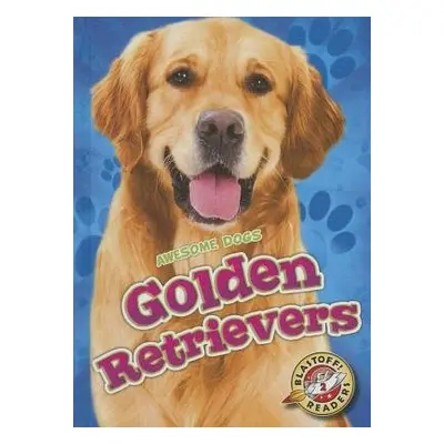 Golden Retrievers Golden Retrievers - Bowman, Chris