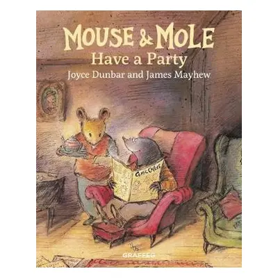 Mouse and Mole Have a Party - Dunbar, Joyce