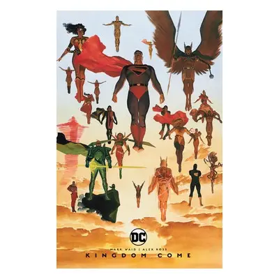 Kingdom Come - Waid, Mark a Ross, Alex