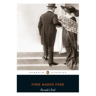 Parade's End - Ford, Ford Madox