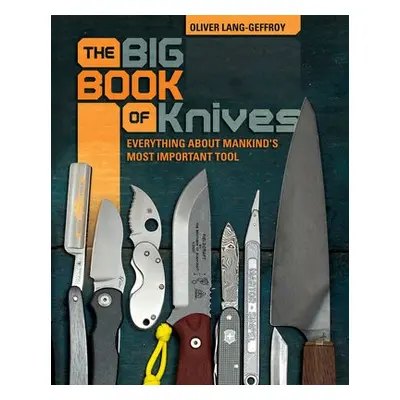 Big Book of Knives - Lang, Oliver