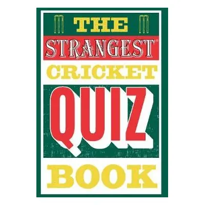 Strangest Cricket Quiz Book - Allen, Ian