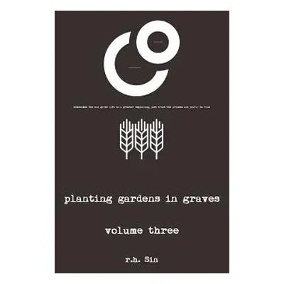 Planting Gardens in Graves III - Sin, r.h.