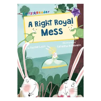 Right Royal Mess - Lyon, Rachel