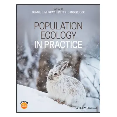 Population Ecology in Practice