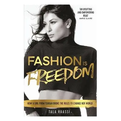 Fashion Is Freedom - Raassi, Tala