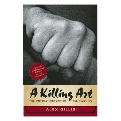 Killing Art - Gillis, Alex