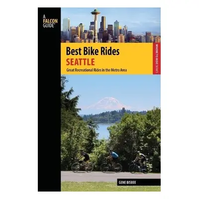 Best Bike Rides Seattle - Bisbee, Gene