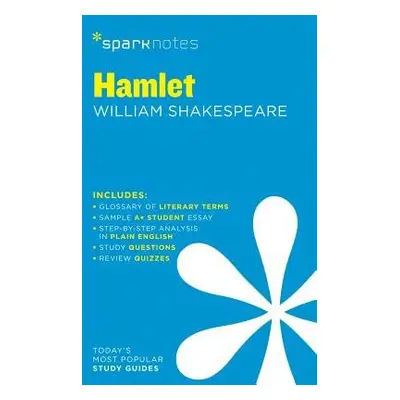 Hamlet SparkNotes Literature Guide - SparkNotes a Shakespeare, William a SparkNotes