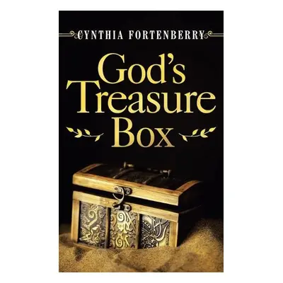 God's Treasure Box - Fortenberry, Cynthia