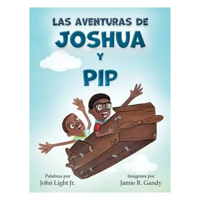 Aventuras de Joshua y Pip - Light, John A