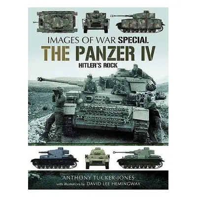 Panzer IV - Tucker-Jones, Anthony