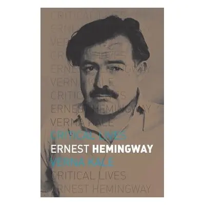 Ernest Hemingway - Kale, Verna