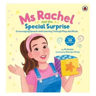 Ms Rachel: Ms Rachel and the Special Surprise - Rachel, Ms