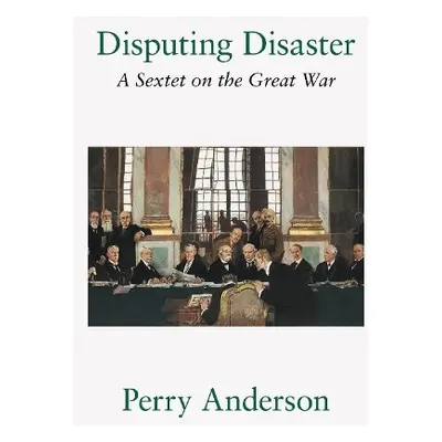 Disputing Disaster - Anderson, Perry