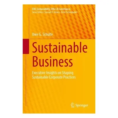 Sustainable Business - Schulte, Uwe G.