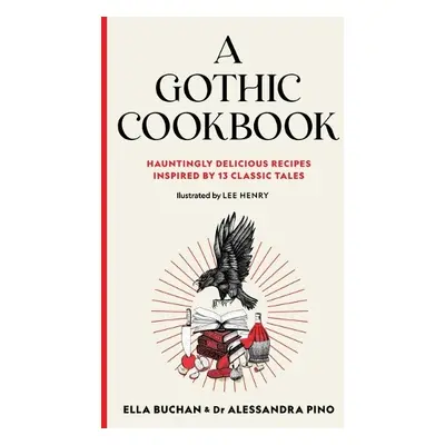 Gothic Cookbook - Buchan, Ella a Pino, Alessandra