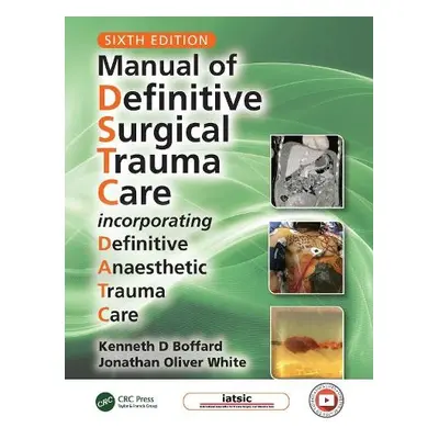 Manual of Definitive Surgical Trauma Care