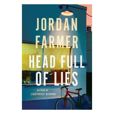 Head Full of Lies - Farmer, Jordan