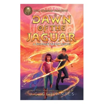 Rick Riordan Presents: Dawn of the Jaguar - Cervantes, J.C.