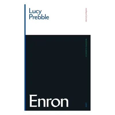 Enron - Prebble, Lucy