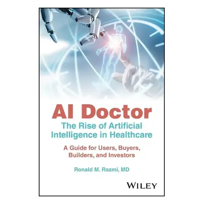 AI Doctor - Razmi, Ronald M. (Zoi Capital a Northwestern University's Kellogg School of Managem