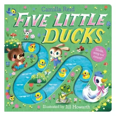 Five Little Ducks - Reid, Camilla