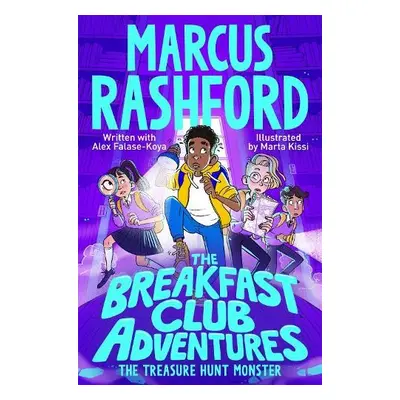 Breakfast Club Adventures: The Treasure Hunt Monster - Rashford, Marcus