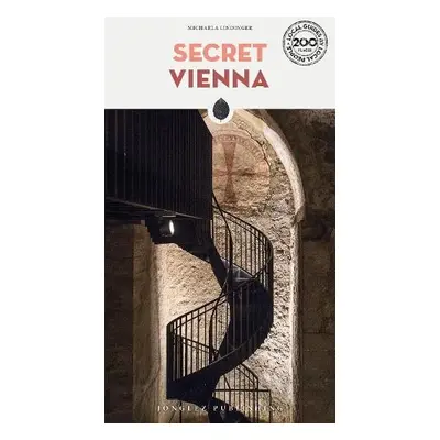 Secret Vienna Guide - Lindinger, Michaela