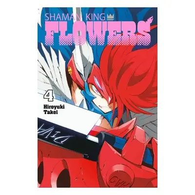 SHAMAN KING: FLOWERS 4 - Takei, Hiroyuki