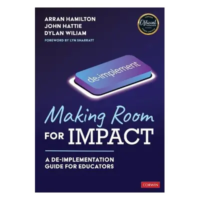 Making Room for Impact - Hamilton, Arran a Hattie, John a Wiliam, Dylan