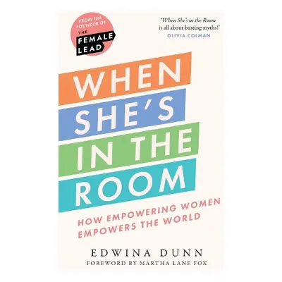 When She’s in the Room - Dunn, Edwina