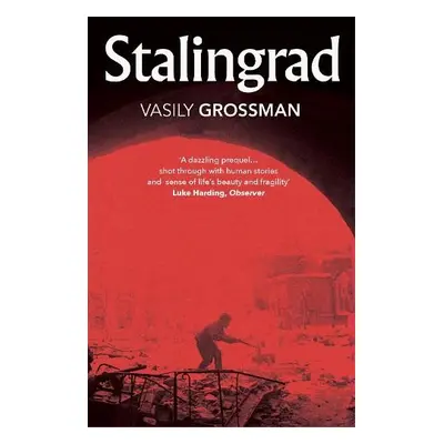 Stalingrad - Grossman, Vasily