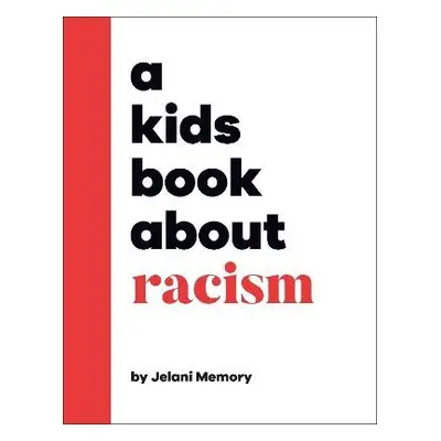 Kids Book About Racism - Memory, Jelani