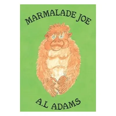 Marmalade Joe - Adams, A.L