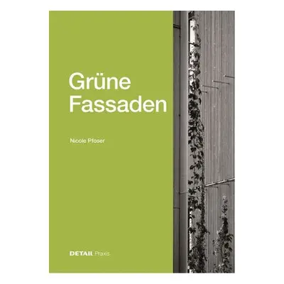 Grune Fassaden