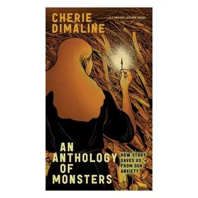 Anthology of Monsters - Dimaline, Cherie