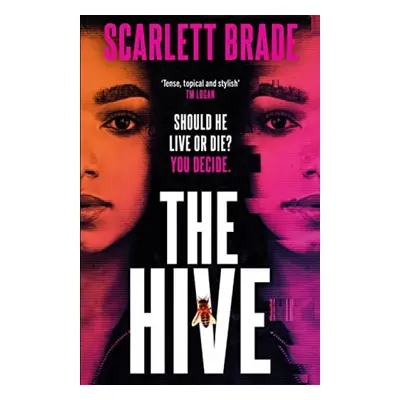 HIVE - BRADE, SCARLETT