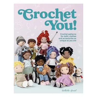 Crochet You! - Amiel, Nathalie (Author)