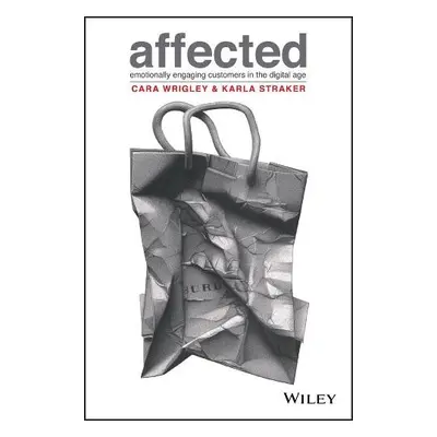 Affected - Wrigley, Cara a Straker, Karla