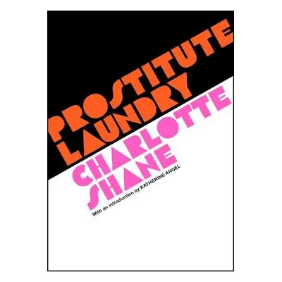 Prostitute Laundry - Shane, Charlotte