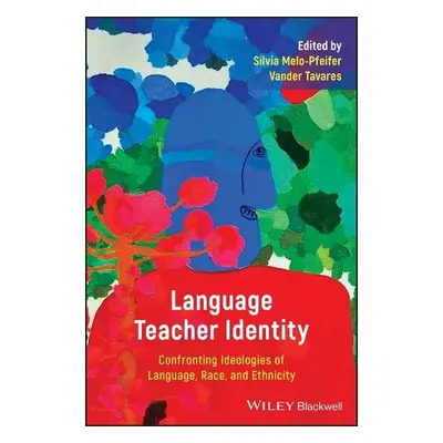 Language Teacher Identity