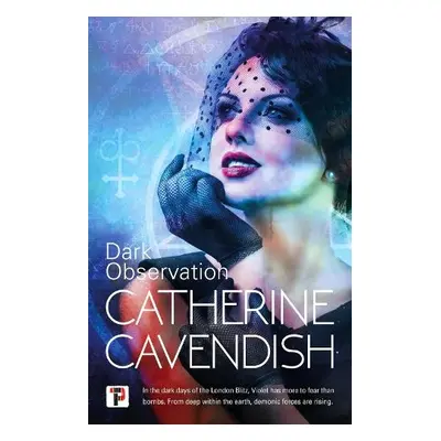 Dark Observation - Cavendish, Catherine