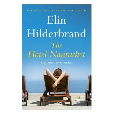 Hotel Nantucket - Hilderbrand, Elin