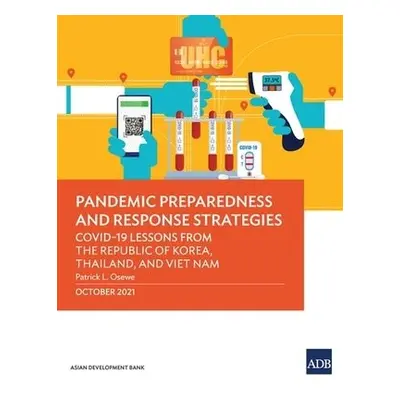 Pandemic Preparedness and Response Strategies - Osewe, Patrick L.