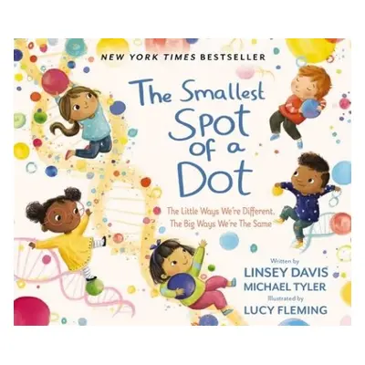 Smallest Spot of a Dot - Davis, Linsey a Tyler, Michael