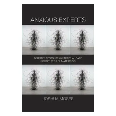 Anxious Experts - Moses, Joshua