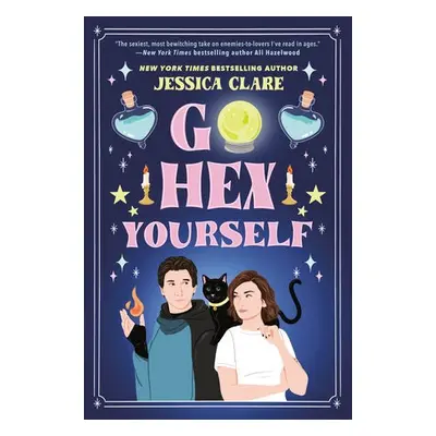 Go Hex Yourself - Clare, Jessica