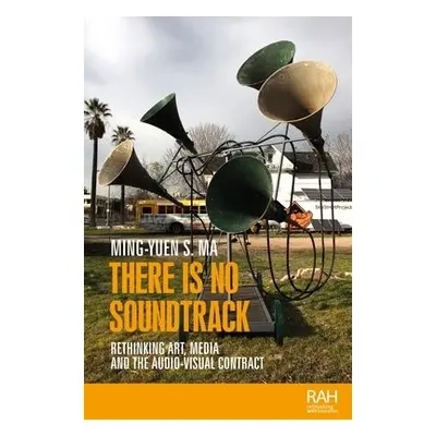 There is No Soundtrack - Ma, Ming-Yuen S.