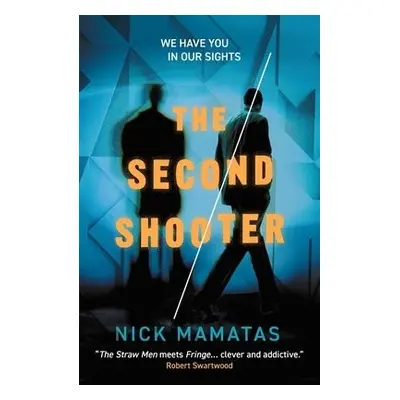 Second Shooter - Mamatas, Nick